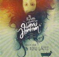 Die Ongelooflike Avonture van Hanna Hoekom