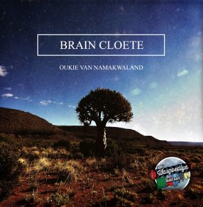 Brain Cloete - Oukie van Namakwaland